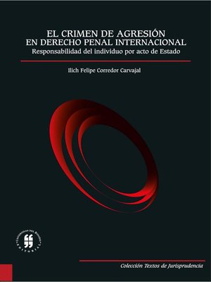 cover image of El crimen de agresión en Derecho Penal Internacional